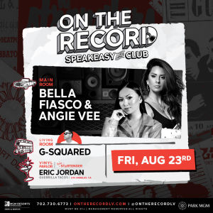 Angie V & Bella Fiasco, Friday, August 23rd, 2019
