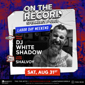 DJ White Shadow Labor Day Weekend, Saturday, August 31st, 2019