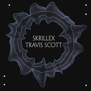 Travis Scott & Skrillex, Friday, April 5th, 2019