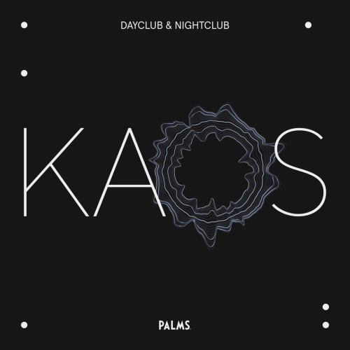 TBA - Kaos Nightclub