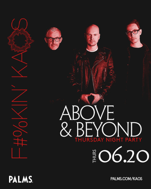 F#%KIN' KAOS THURSDAYS with Above & Beyond - Kaos Nightclub