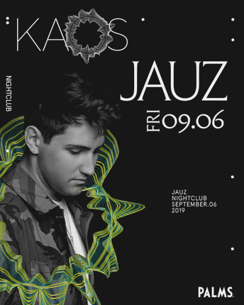Jauz - Kaos Nightclub