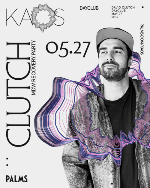 David Clutch - Kaos Dayclub