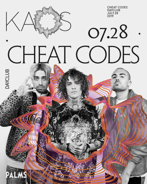Cheat Codes - Kaos Dayclub