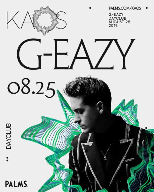 G-Eazy - Kaos Dayclub