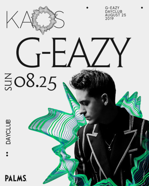 G-Eazy - Kaos Dayclub