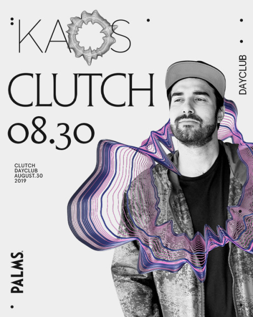 David Clutch - Kaos Dayclub