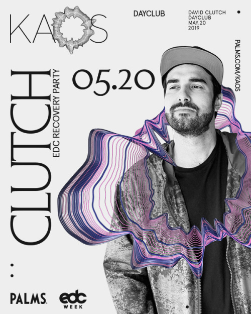 EDC Recovery Party with David Clutch - Kaos Dayclub