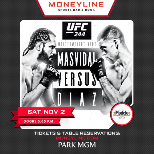 UFC 244: Masdival vs Diaz - Moneyline Sports Bar & Book