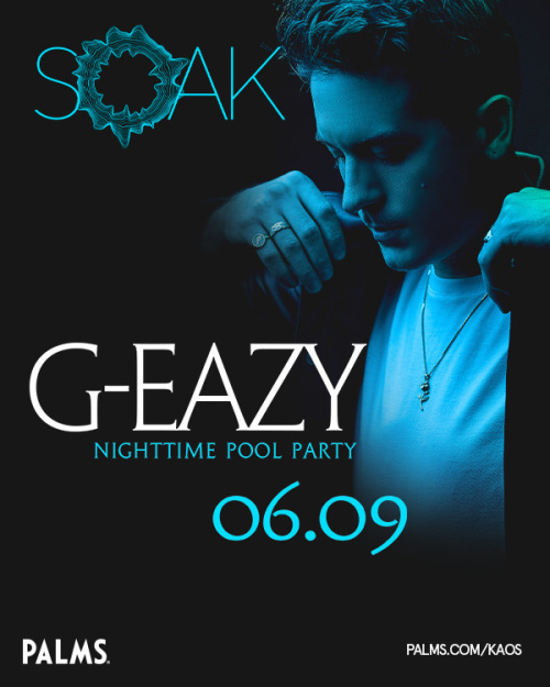 SOAK Sundays with G-Eazy - SOAK