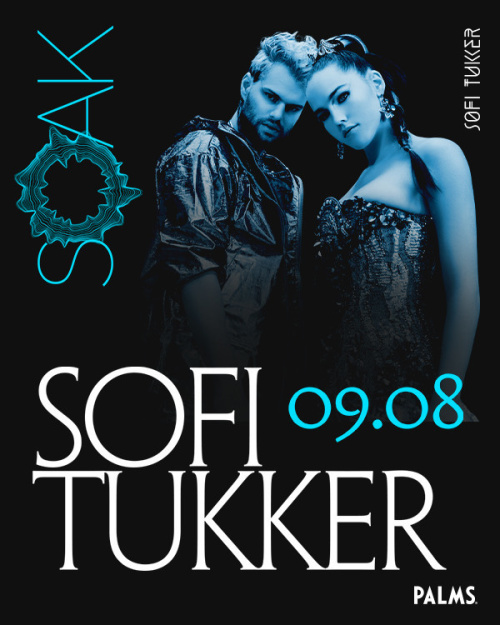 SOAK Sundays with Sofi Tukker - SOAK