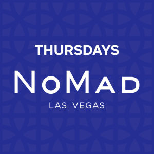 NoMad Thursdays, Thursday, August 22nd, 2019