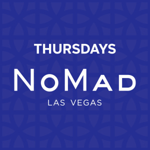 NoMad Thursdays, Thursday, August 15th, 2019