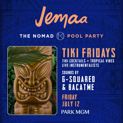 TIKI FRIDAYS with G-SQUARED & BACATME - Jemaa