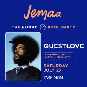 QUESTLOVE, Saturday, July 27th, 2019