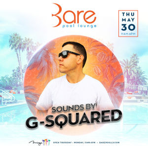 Turnt Up Thursday W/ DJ G-Squared, Thursday, May 30th, 2019