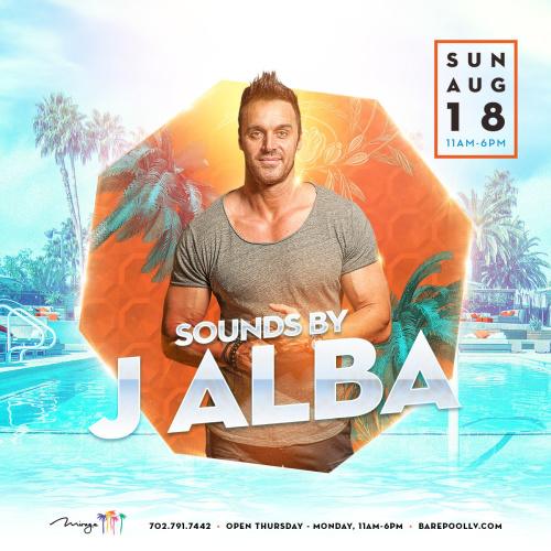 Bare Suday's W/ DJ J Alba - Bare Pool Lounge