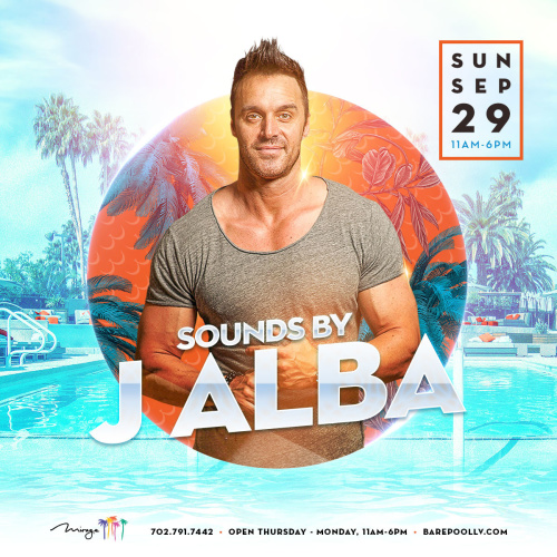 Bare Sunday's W/ DJ J Alba - Bare Pool Lounge