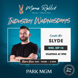 Industry Wednesdays with DJ Slyde, Wednesday, September 18th, 2019