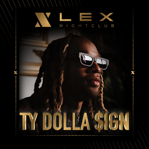 Ty Dolla $ign - LEX Nightclub