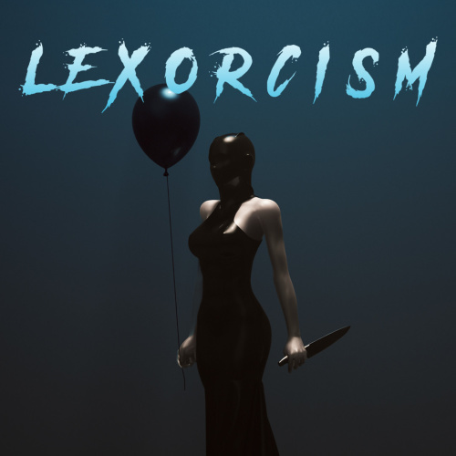 LEXORCISM - LEX Nightclub