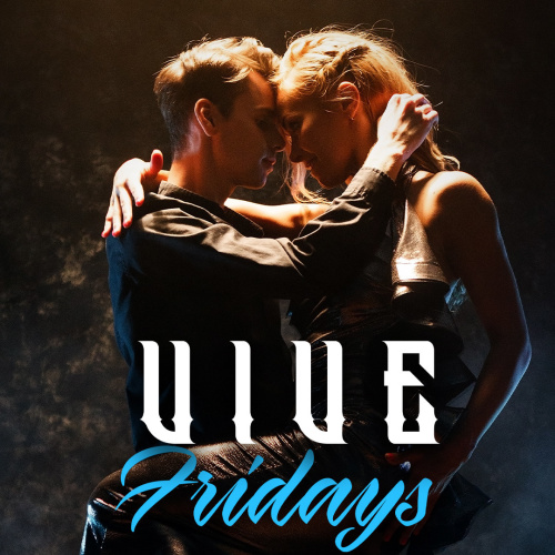Vive Fridays! - LEX Nightclub