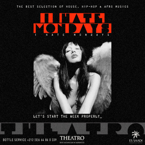 I Hate Mondays - Theatro