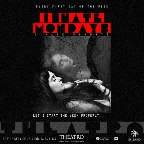 I Hate Mondays - Theatro