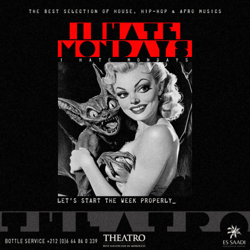I Hate Mondays - Theatro