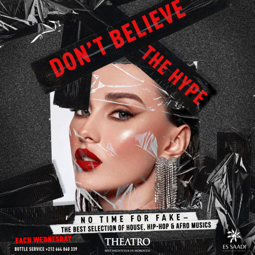 Don't Believe The Hype - Theatro