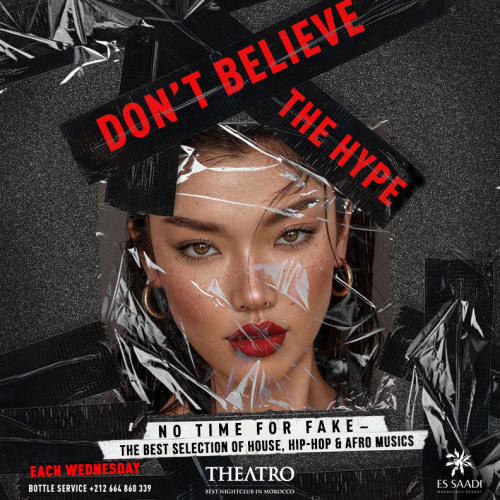 Don't Believe The Hype - Theatro