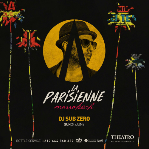 La Parisienne w/ Sub Zero - Theatro