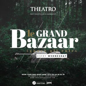 Le Grand Bazaar, Wednesday, February 6th, 2019