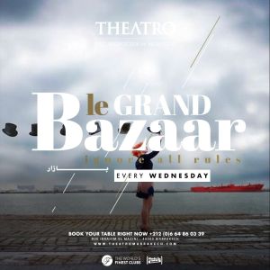Le Grand Bazaar, Wednesday, February 13th, 2019