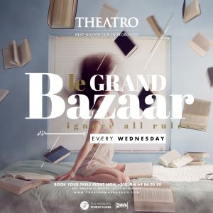 Le Grand Bazaar, Wednesday, May 8th, 2019