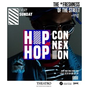 Hip-Hop Connexion, Sunday, February 17th, 2019
