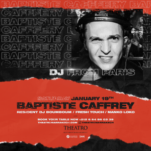 Theatro x Baptiste Caffrey, Saturday, January 19th, 2019