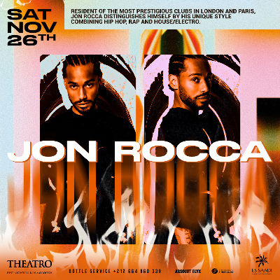 Theatro x Jon Rocca, Saturday, November 26th, 2022