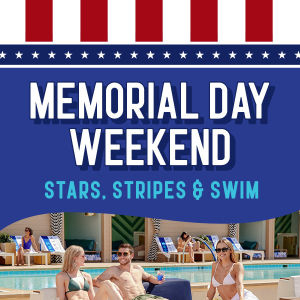 Memorial Day: Stars, Stripes & Swim, Monday, May 26th, 2025