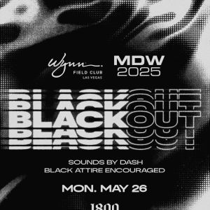Black Out Party, Monday, May 26th, 2025