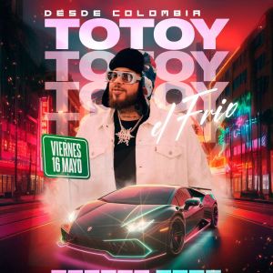 TOTOY El Frio, Friday, May 16th, 2025