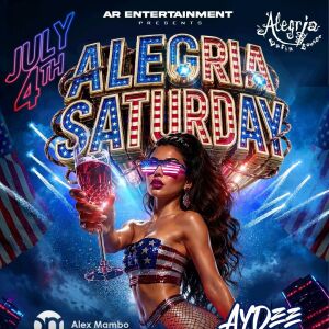 Alegria Saturday, Saturday, July 4th, 2026