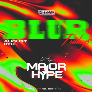 BLUR FRIDAYS, Friday, August 8th, 2025