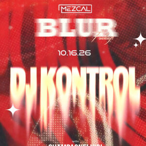 BLUR FRIDAY, Friday, October 16th, 2026