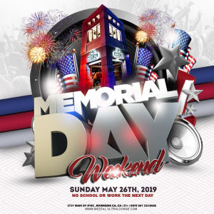 Memorial Day Weekend, Sunday, May 26th, 2019