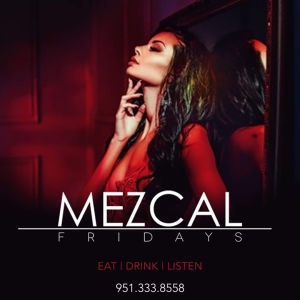 Mezcal Friday, Friday, May 3rd, 2024