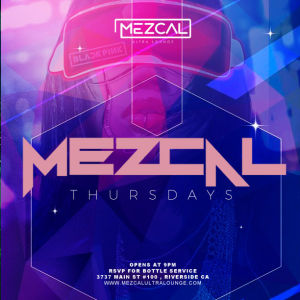 Mezcal Thursday, Thursday, July 29th, 2021