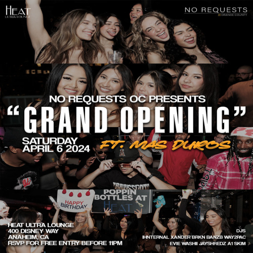 No Requests Presents, Grand Opening - Heat Ultra lounge