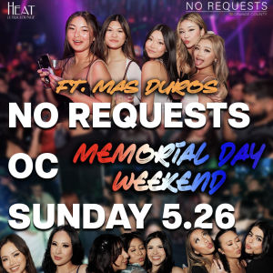 No Requests And Mas Duro Present MDW, Sunday, May 26th, 2024