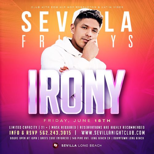 Event: SEVILLA FRIDAYS WITH DJ IRONY | Date: 2021-06-18